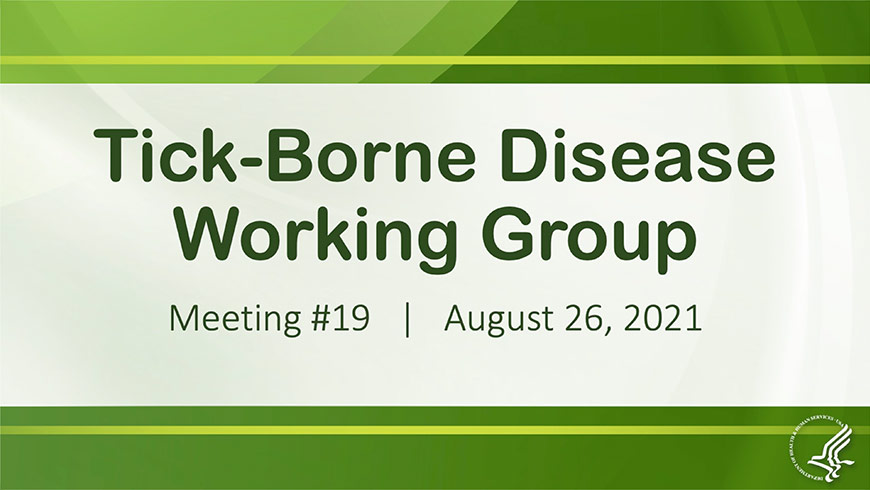 Cover slide of Tick-Borne Disease Working Group Meeting presentation